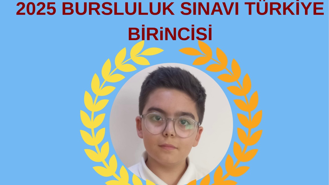 BURSLULUK SINAVI TÜRKİYE BİRİNCİMİZ